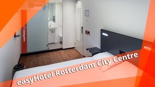 easyHotel Rotterdam City Centre [upl. by Enahpets]