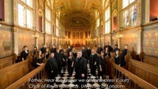 Father Hear the Prayer we offer  Choir of Royal Holloway University of London [upl. by Aerdua]