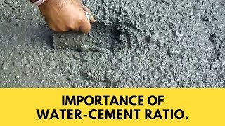 Importance of water cement ratio in concrete  Mystery Revealed [upl. by Philbert]