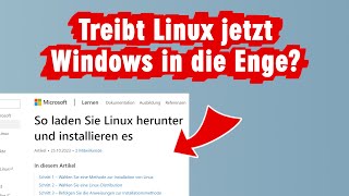 Microsoft empfiehlt jetzt offiziell die Installation von Linux statt Windows [upl. by Nodle]