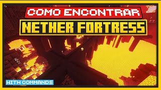 ðŸŸ¨ CÃ“MO ENCONTRAR una FORTALEZA DEL NETHER en Minecraft CON COMANDOS  Bedrock amp Java ðŸŸ¨ [upl. by Feucht474]