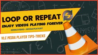 How to LoopRepeat Videos Forever in VLC Media Player  VLC Tips n Tricks [upl. by Akeemat]