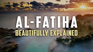 Beautiful Explanation of Surah AlFatiha  Animated [upl. by Guthrey592]