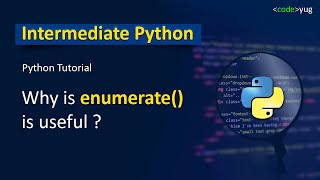 Enumeration in Python  Advanced Python Tutorial  Enumerate in Python  Python Tutorial in Hindi [upl. by Noinatrad]