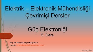 Güç Elektroniği  5 Ders  Tristör  Soğutucu  Tek Fazlı AC Kıyıcı [upl. by Lucey]