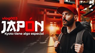 JAPON 🅾️ VLOG003 Kyoto tiene algo especial [upl. by Martelli]