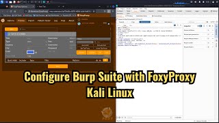 How to configure Burp Suite with Firefox FoxyProxy on Kali Linux [upl. by Ahsilef479]