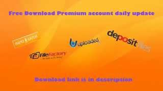 Get Premium account for Rapidgator Uploadedto and Filefactory absolutely free  Daily Update [upl. by Adnwahs]