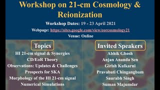 Workshop on 21cm Cosmology amp Reionization  Day 1  session 1 [upl. by Oht]