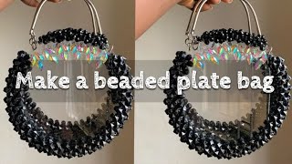 EASIEST WAY TO MAKE A BEADED PLATE BAG  Part 2 [upl. by Matthei312]