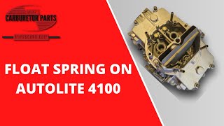 Autolite 4100 Primary Float Spring [upl. by Klepac]