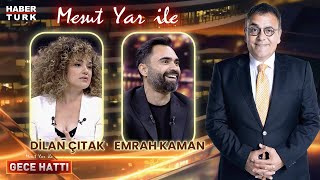 Emrah Kaman amp Dilan Çıtak  Mesut Yar ile Gece Hattı  10 Haziran 2024 [upl. by Hareehahs]