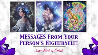 💌MESSAGES FROM YOUR PERSONS HIGHERSELF💌pick a cardart [upl. by Jillayne]