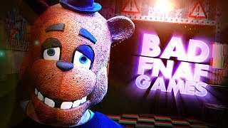 THESE ARE INTERESTING  4 BAD FNAF GAMES [upl. by Naanac]