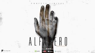 Profeta Lirical  Alfarero Official Audio [upl. by Innavoig]