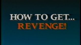 How to Get Revenge 1989 Edutainment Videoguide [upl. by Aurthur452]