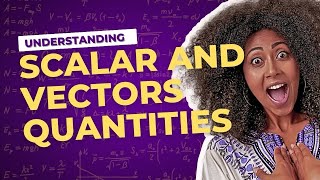 UNDERSTANDING SCALAR AND VECTORS IN 8MIN scalars vectors scalarandvector [upl. by Liag843]