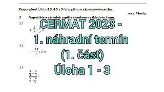 Přijímačky z matiky CERMAT čtyřleté obory  1 náhradní termín 2023 1 část  1  3 úloha [upl. by Ataner]