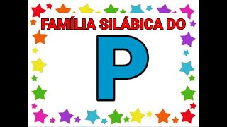 Família silábica do P [upl. by Nonie273]