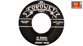 JOHNNY WILDE  Hi Diddio 1958 [upl. by Seel587]