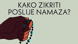 ZIKR POSLIJE NAMAZA  Kako zikriti [upl. by Vento]