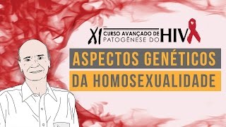 Aspectos genéticos da homossexualidade [upl. by Gundry]