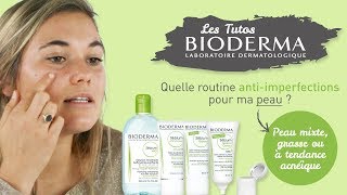 Routine antiimperfections Sébium  les tutos BIODERMA [upl. by Annekam]