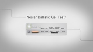 Nosler ETip Bullet Gel Test [upl. by Lessig273]