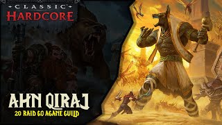 WOW CLASSIC HARDCORE AHNQIRAJ 20 HUNTER MM GAMEPLAY GO AGANE RAID [upl. by Salomone]