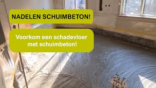 Nadelen schuimbeton Voorkom een schadevloer met schuimbeton [upl. by Nivrem]