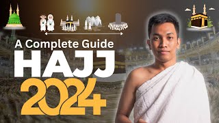 Hajj 2024 The Complete Beginners Hajj Guide  Hajj Ka Tariqa  How To Perform Hajj [upl. by Yllen]