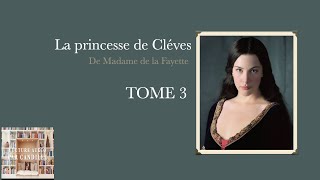 Lecture audio intégrale de La Princesse de Clèves tome 3 [upl. by Rai]