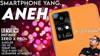 Smartphone Aneh amp Gokil Review Infinix Zero X Pro  Feat Smartfren [upl. by Ardnoik]