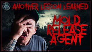 LESSONS LEARNED 01  MOLD RELEASE AGENT [upl. by Agrippina]