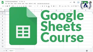 Google Sheets  Full Course [upl. by Kina]