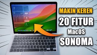 20 Fitur Baru MacOS Sonoma🔥 yang harus kamu ketahui [upl. by Anytsirhc]