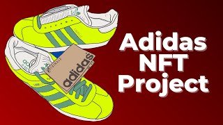 Adidas NFT Made 22M in Under 2 Minutes [upl. by Omidyar353]