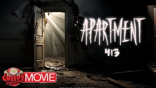 APARTMENT 413  HD INDIE HORROR MOVIE  FULL SUSPENSE THRILLER  CREEPY POPCORN [upl. by Prowel]