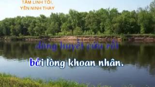 Thánh Ca  Tâm Linh Tôi Yên Ninh Thay [upl. by Isdnyl]