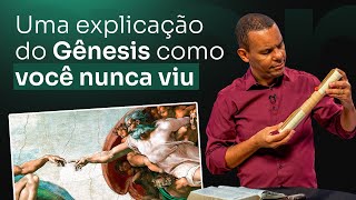 Uma explicação do Gênesis Como você nunca viu RodrigoSilva [upl. by Dnomyaw]