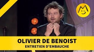 Olivier de Benoist  quotEntretien dembauchequot [upl. by Ricca]