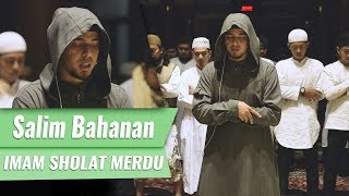 Imam Sholat Merdu  Surat Al Fatiha amp Surat Ad Dhuha  Al Kafirun  Al Kautsar  Salim Bahanan [upl. by Lazar]