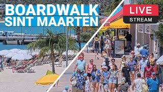 Boardwalk  Great Bay Beach  Philipsburg  Sint Maarten 🌴💦🛳️ LIVE WEBCAM [upl. by Deanna]