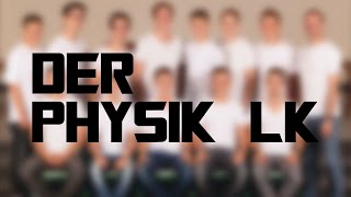 Physik LK am HGG  Trailer [upl. by Remy561]