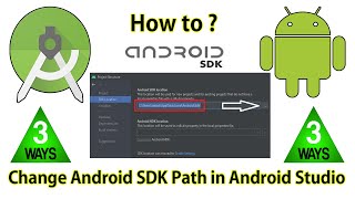 How to Change Android SDK Path in Android Studio  3 Different Ways [upl. by Adnarrim]