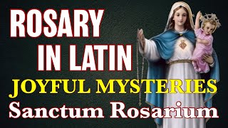 Rosary In Latin Joyful Mysteries ✝︎ Sanctum Rosarium Mystéria Gaudiósa [upl. by Gerry]