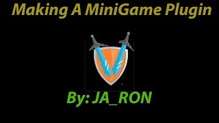 Making A minigame in Spigot Minecraft 1181 Part1  JARON [upl. by Cristobal]