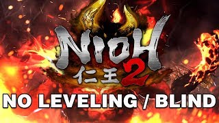 Nioh 2 Level 1 Blind Playthrough  26 Pervading Waters [upl. by Jakob]