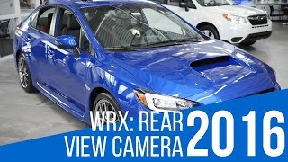 2016 Subaru WRX Rear View Camera [upl. by Cly]