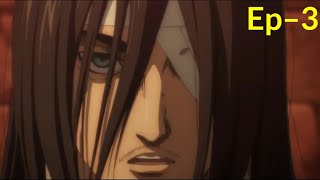 Attack on Titan Season 4 Episode 3 Explained In Hindi  AOT S4 [upl. by Hunsinger]